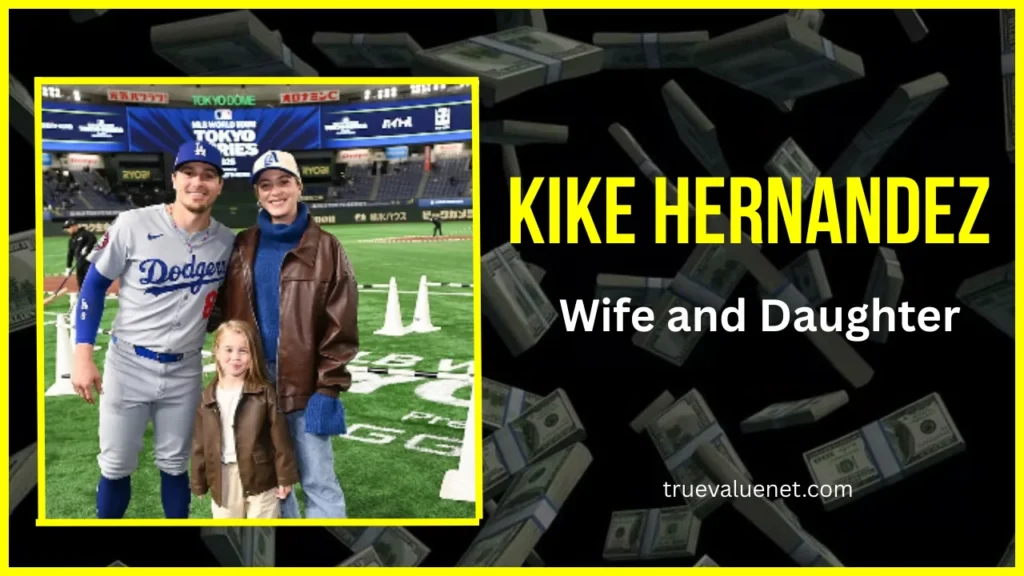 Kike Hernandez Net Worth