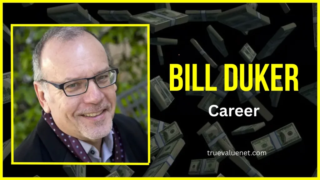 Bill Duker net worth