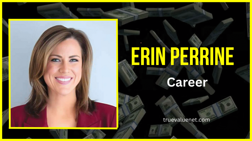 erin perrine net worth