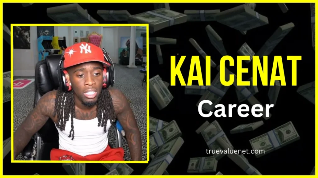 Kai Cenat Net Worth