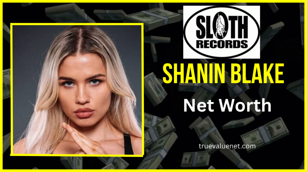 Shanin Blake Net Worth