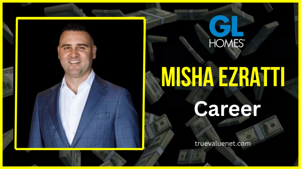 Misha Ezratti Net Worth