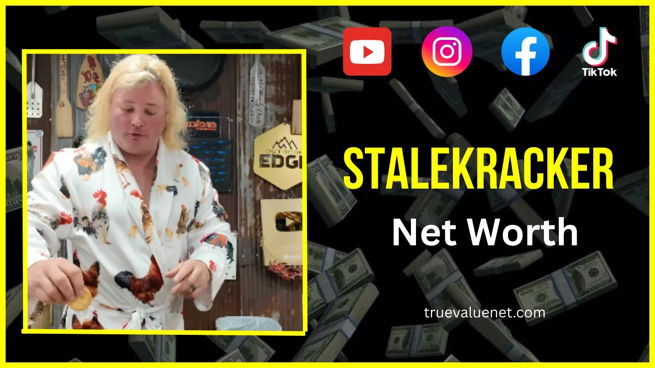 Stalekracker Net Worth