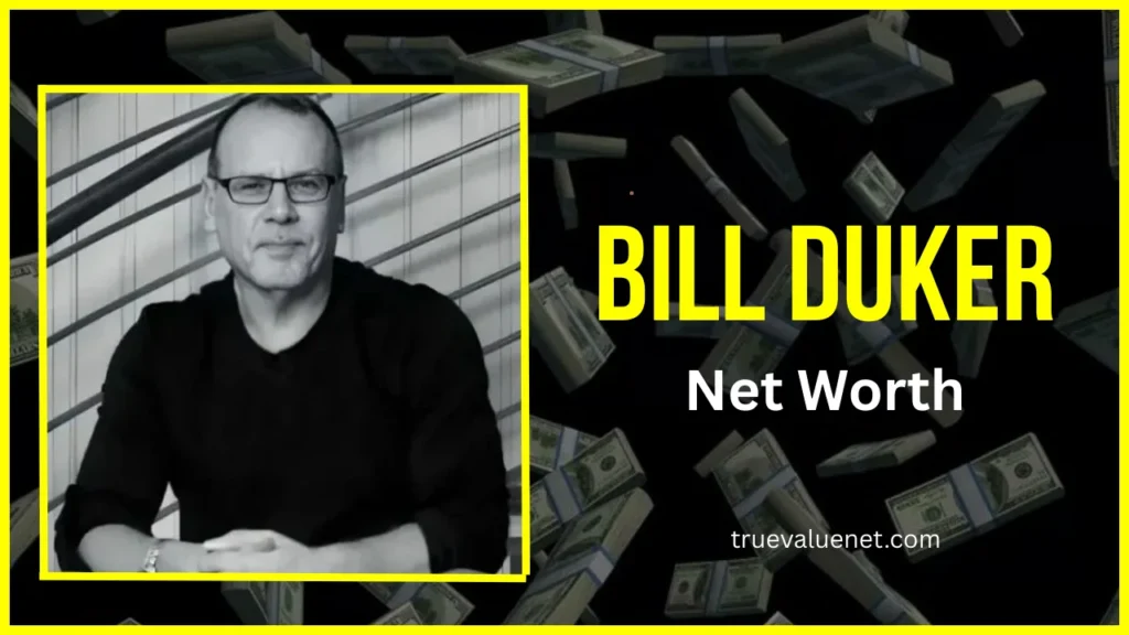 Bill Duker net worth