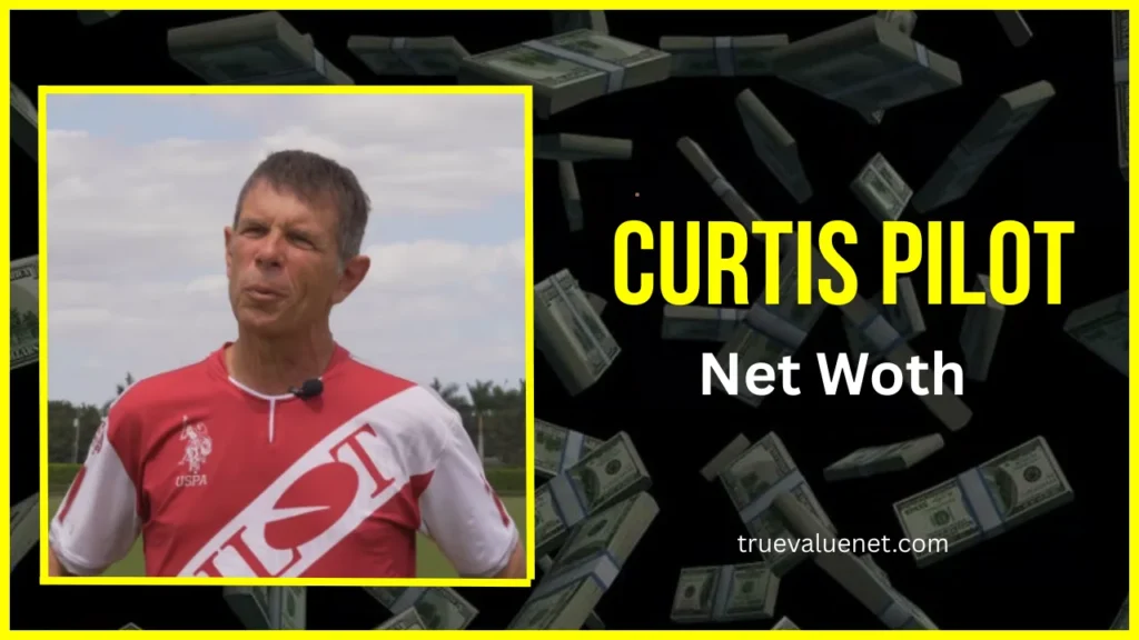 Curtis Pilot Net Worth
