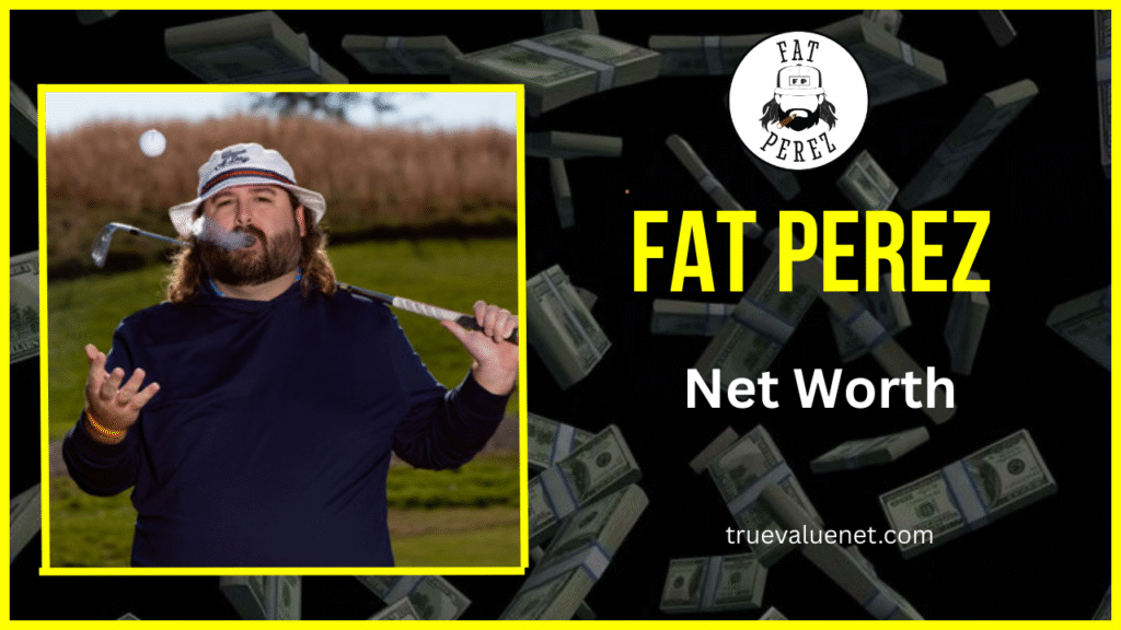 fat perez net worth