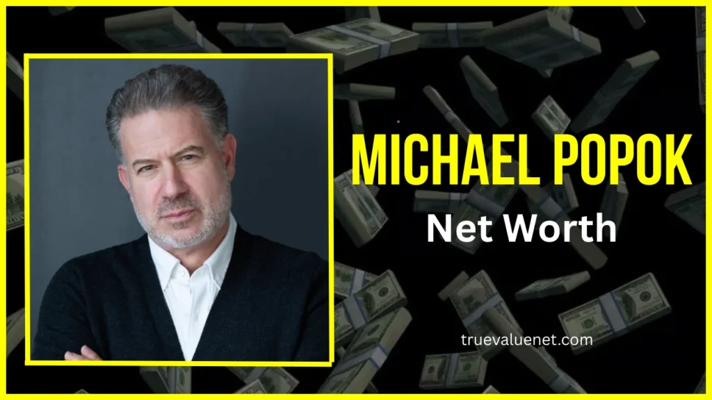 Michael Popok Net Worth