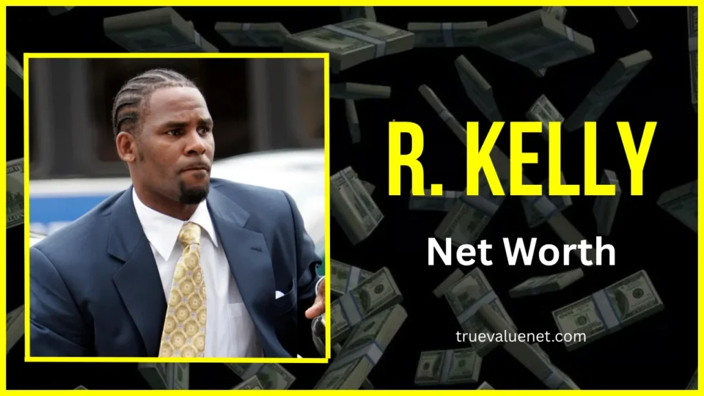 R. Kelly Net Worth
