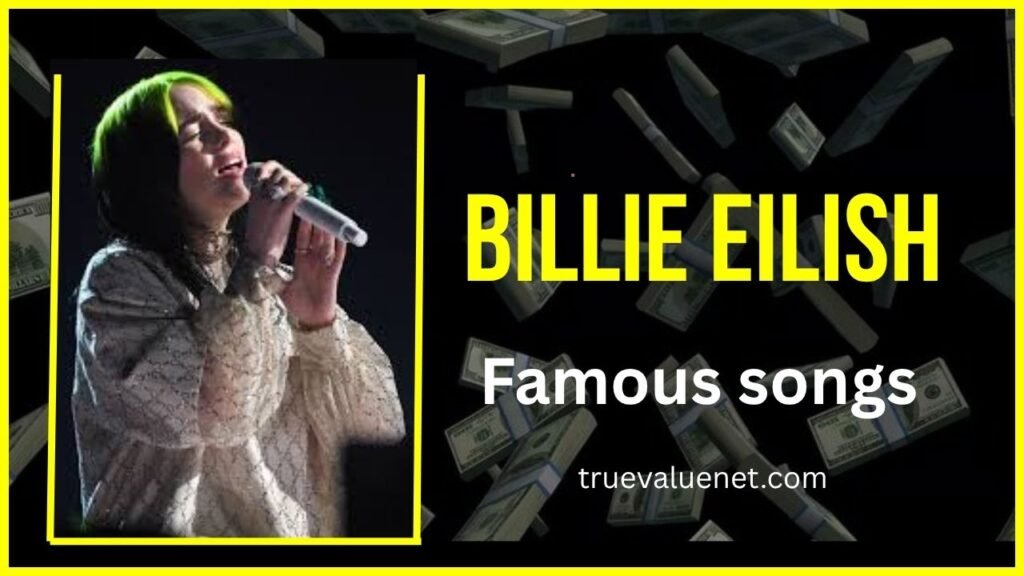 Billie Eilish Net worth 2025