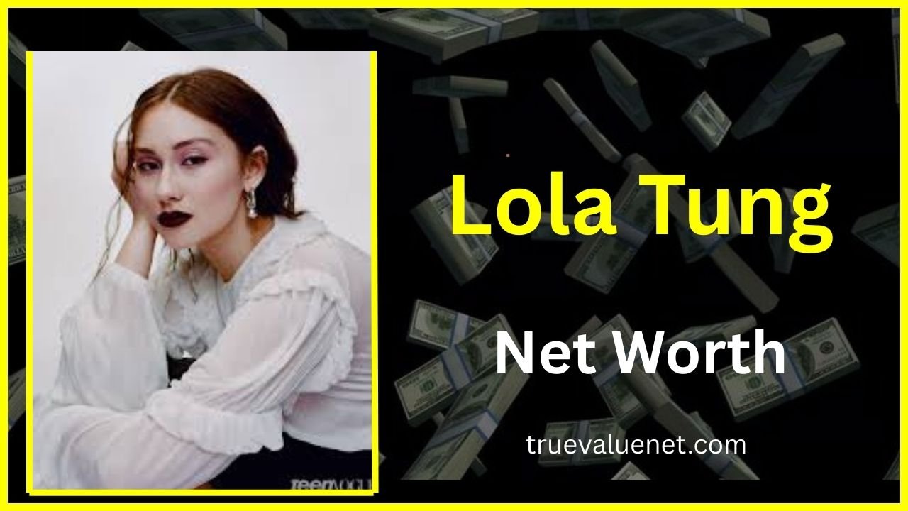 Lola Tung Net Worth 2025