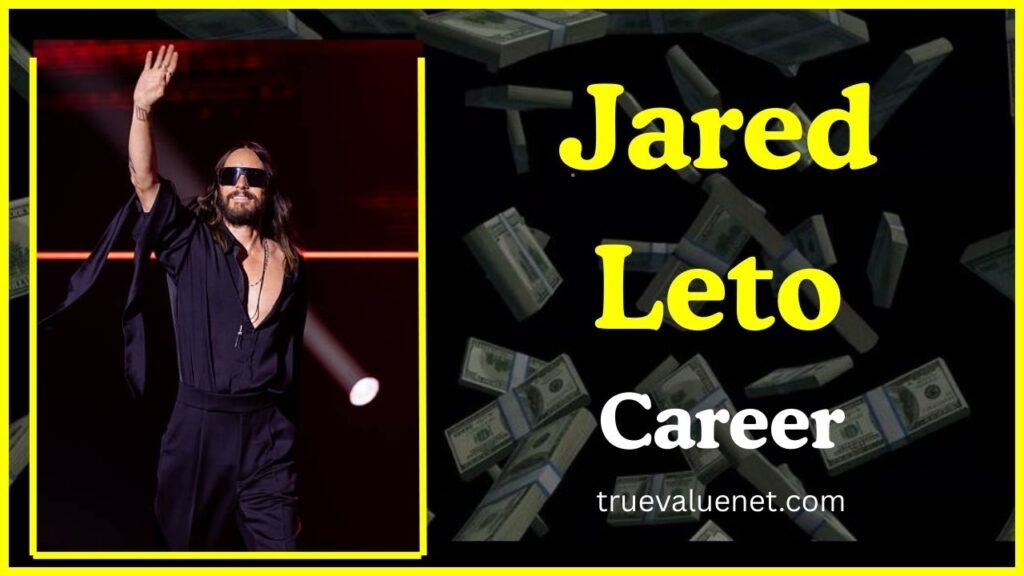 Jared Leto Net Worth