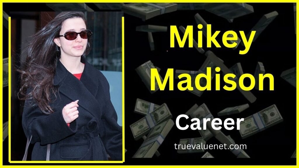 Mikey Madison Net Worth