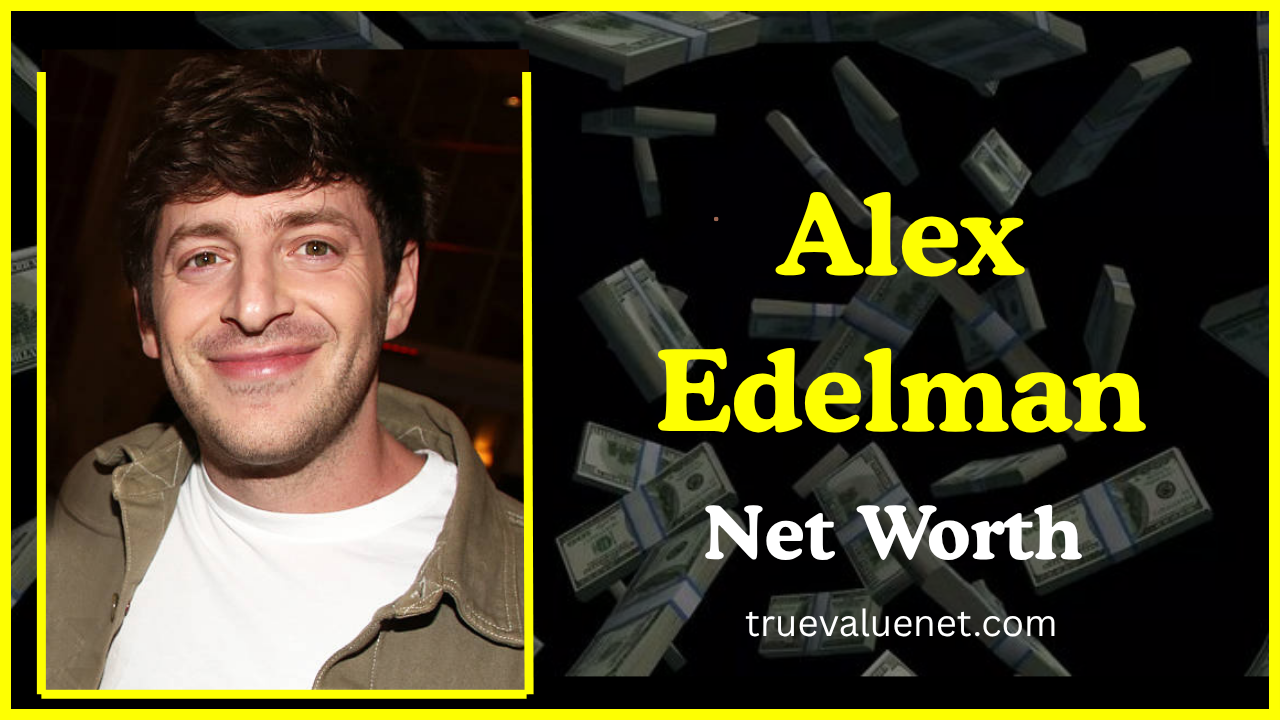Alex Edelman Net Worth q