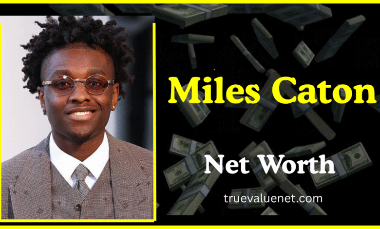 Miles Caton Net Worth 2025