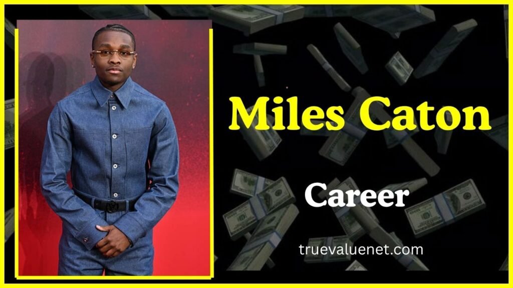 Miles Caton Net Worth 2025