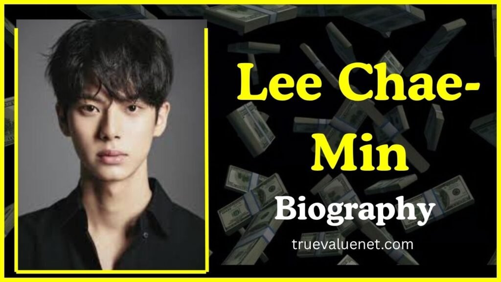 Lee Chae-Min Net Worth