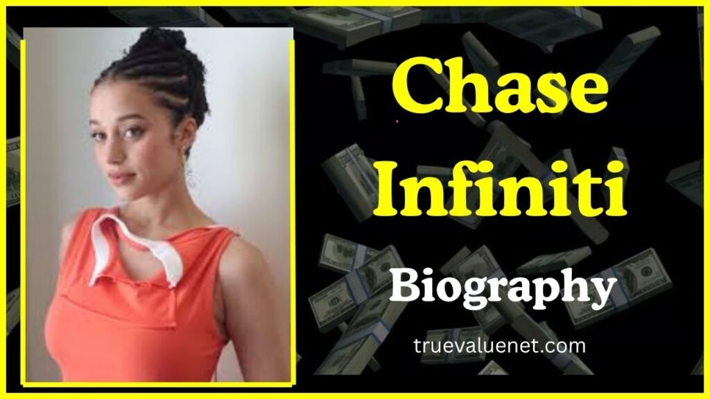 Chase Infiniti Net Worth